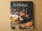 Stillleben. Meisterwerke der Holländische Malerei, Ophalen of Verzenden, Zo goed als nieuw, Schilder- en Tekenkunst