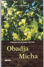 Westerink, Ds.J. – Obadja en Micha, profeten v d trouw v God, Boeken, Ophalen of Verzenden, Gelezen, Westerink, Ds.J., Christendom | Protestants