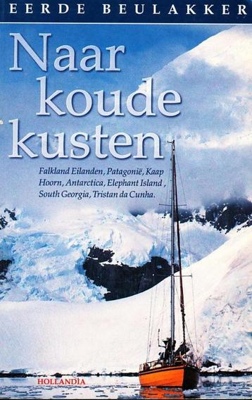 Naar koude kusten - Eerde Beulakker  1990 - 1992   beschikbaar voor biedingen