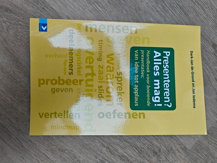 Derk-Jan de Grood - Presenteren? Alles mag!, Boeken, Schoolboeken, Zo goed als nieuw, Nederlands, Overige niveaus, Ophalen of Verzenden