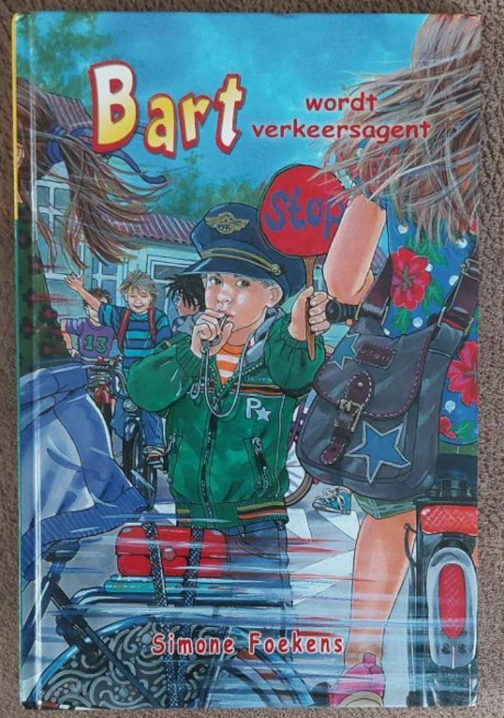 Simone Foekens: Bart wordt verkeersagent, Boeken, Kinderboeken | Jeugd | onder 10 jaar, Zo goed als nieuw, Fictie algemeen, Ophalen of Verzenden