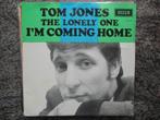 Tom Jones - I'm coming home NL 60's FH, Gebruikt, 7 inch, Single, Ophalen of Verzenden