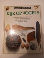 Kijk op vogels, Boeken, Natuur, Ophalen of Verzenden, Zo goed als nieuw, Vogels