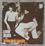 Livin' Blues ‎– Wang Dang Doodle, Ophalen of Verzenden, 7 inch, Pop, Single