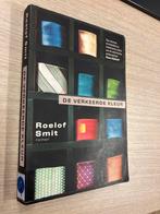 De Verkeerde Kleur - Roelof Smit, Ophalen of Verzenden, Gelezen, Nederland
