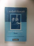 Goethe Faust + Beim Herrn Geheimrat + Interpretationen Faust, Ophalen of Verzenden, Gelezen, Goethe