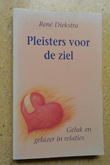 Pleisters voor de ziel René Diekstra Geluk gelazer relaties beschikbaar voor biedingen
