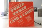 7" Single Cash & Carry - Tchip Tchip / Who Needs Money?, Gebruikt, 7 inch, Single, Ophalen of Verzenden