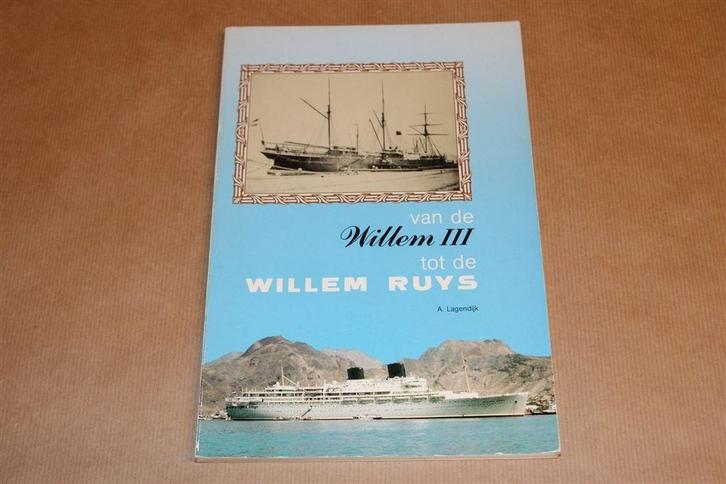 Van Willem III tot Willem Ruys — Scheepvaart Ned.-Indië, Boeken, Geschiedenis | Vaderland, Gelezen, Ophalen of Verzenden