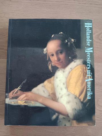 Hollandse meesters uit Amerika - Catalogus Mauritshuis 1990 beschikbaar voor biedingen