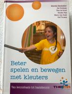 Renske Pals - Beter spelen en bewegen met kleuters, Boeken, Renske Pals; Theo de Groot; Mariska Beenhakker; Rolf Touwen, Nederlands