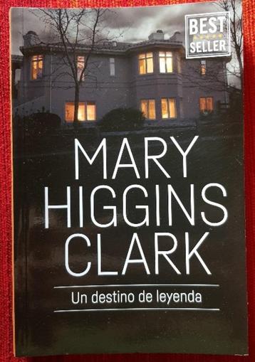 	 ** Un destino de leyenda - Mary Higgins Clark - IGST **