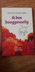 Yolanda Onderwater - Ja, ik ben hooggevoelig, Ophalen of Verzenden, Zo goed als nieuw, Yolanda Onderwater