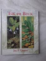Eik en Beuk Jac.P. Thijsse 1995, Boeken, Ophalen of Verzenden, Zo goed als nieuw, Natuurwetenschap