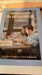 W. Oonk - Wiskunde in de praktijk- Kennisbasis, Ophalen of Verzenden, Zo goed als nieuw, W. Oonk; N. Figueiredo; S. Lit; R. Keijzer