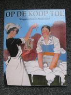 Boek - Reclame / Op de Koop Toe - o.a Cacao Turmac Zeep Tiel, Verzenden, Gebruikt, Overige typen