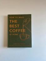 How to Make the Best Coffee at Home - James Hoffmann, Ophalen of Verzenden, Nieuw, Overige gebieden, Overige typen