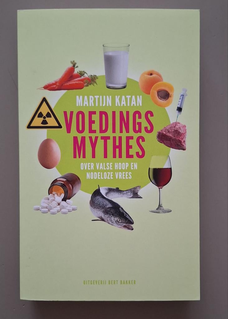 Martijn B. Katan - Voedingsmythes, Ophalen of Verzenden, Zo goed als nieuw, Martijn B. Katan, Natuurwetenschap