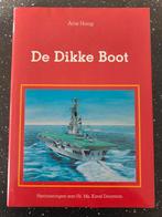 De Dikke Boot - Hr. Ms. Karel Doorman, Boeken, Marine, Ophalen of Verzenden, Zo goed als nieuw, Arie Hoog