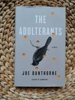 Joe Dunthorne - The Adulterants, Ophalen of Verzenden, Gelezen