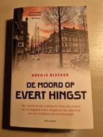 Moord op Evert Hingst, Boeken, Ophalen of Verzenden, Zo goed als nieuw, Nederland, Bregje Bleeker