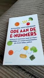 Rosanne Hertzberger - Ode aan de e-nummers, Rosanne Hertzberger, Ophalen of Verzenden, Zo goed als nieuw, Natuurwetenschap