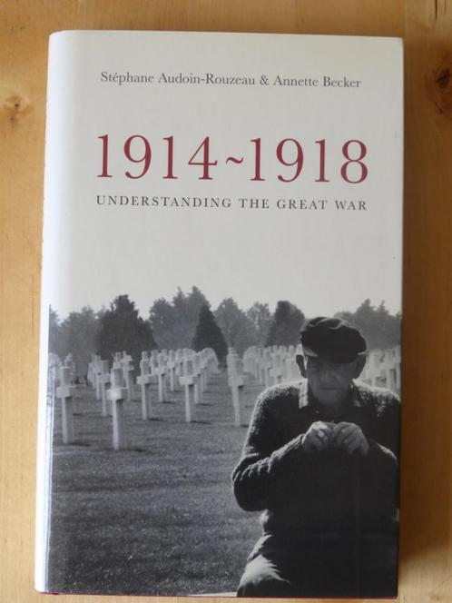 Audoin-Rouzeau & Becker - 1914-1918 [Geb] [Engels] [1504], Boeken, Oorlog en Militair, Zo goed als nieuw, Algemeen, Voor 1940