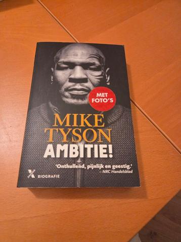 Mike Tyson: Ambitie! Biografie beschikbaar voor biedingen