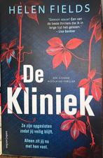 De Kliniek - Helen Fields, Helen Fields, Ophalen of Verzenden, Zo goed als nieuw, Nederland