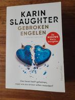Gebroken Engelen - Karin Slaughter €15, Ophalen, Zo goed als nieuw, Karin Slaughter, Nederland