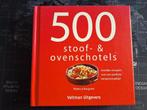 500 Stoof- & ovenschotels - Kookboek, Ophalen of Verzenden, Gelezen, Rebecca Baugniet