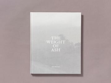 Ian Bates - The Weight Of Ash (gesigneerd!) beschikbaar voor biedingen