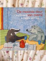 De mooiste deur - Clara Linders van Overal, Ophalen of Verzenden, Gelezen, Clara Linders van Overal & Marijke ten Cate, Fictie algemeen