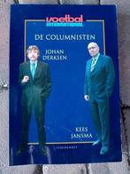 De columnisten Johan derksen kees jansma voetbal, Ophalen, Zo goed als nieuw, Johan Derksen, Balsport