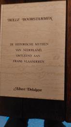 Holle Boomstammen: de hist.mythen van Nederland,, Ophalen of Verzenden, Zo goed als nieuw