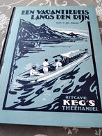 Een vacantiereis langs den Rijn van Kegs Theehandel, Ophalen of Verzenden, C.Joh. Kieviet
