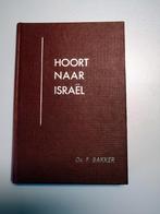 Ds. F. Bakker Hoort naar Israel, Ophalen of Verzenden, Gelezen