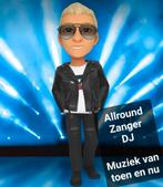 Allround zanger DJ, Diensten en Vakmensen, Muzikanten, Artiesten en Dj's, Dj