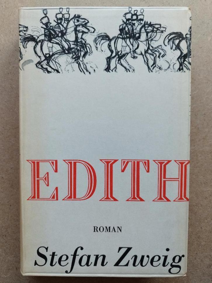 Stefan Zweig - Edith, Boeken, Literatuur, Gelezen, Europa overig, Ophalen of Verzenden