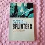 Marita de Sterck Splinters Querido, Boeken, Ophalen of Verzenden