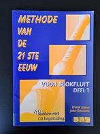 METHODE VAN DE 21 STE EEUW - Blokfluit deel 1 - Frank Glaser, Gebruikt, Overige genres, Overige soorten, Ophalen of Verzenden