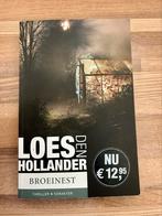 Schrijfster Loes den Hollander boek thriller Broeinest, Ophalen of Verzenden, Gelezen, Loes den Hollander, Nederland