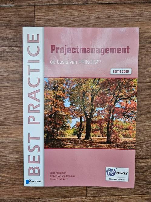 Projectmanagement BEST PRACTISE - PRINCE 2, Boeken, Wetenschap, Zo goed als nieuw, Overige wetenschappen, Ophalen of Verzenden
