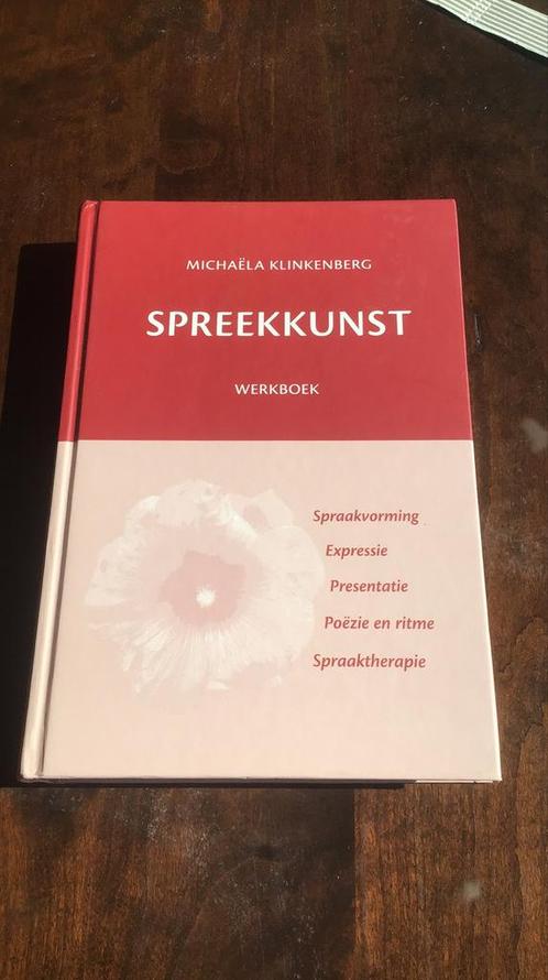 Spreekkunst werkbuik Michaëla Klinkenberg, Boeken, Psychologie, Zo goed als nieuw, Ophalen of Verzenden