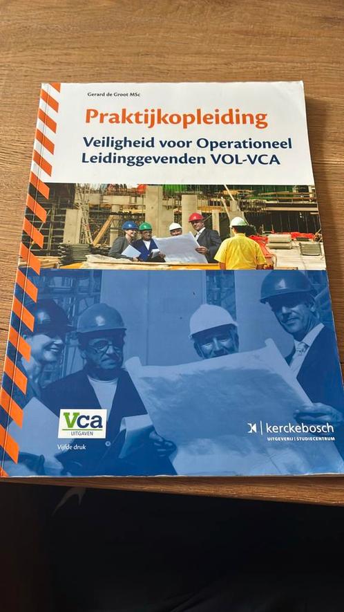 Praktijkopleiding veiligheid voor operationeel leidinggevend, Boeken, Overige Boeken, Zo goed als nieuw, Ophalen