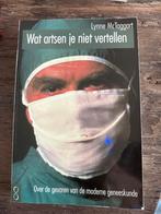 Wat Artsen Je Niet Vertellen - McTaggart, Ophalen of Verzenden, Gelezen, Gezondheid en Conditie