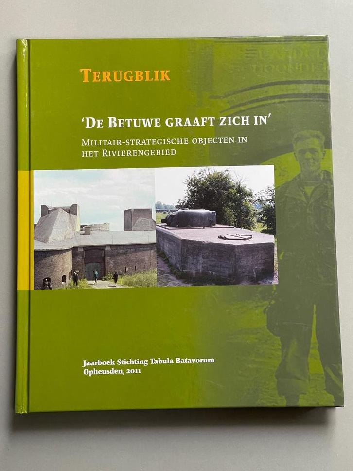 Militair-strategische objecten in het Rivierengebied 2011, Verzamelen, Militaria | Algemeen, Landmacht, Boek of Tijdschrift, Nederland