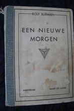 EEN NIEUWE MORGEN door Rolf Burman, Ophalen of Verzenden, Gelezen
