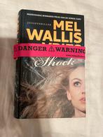 Mel Wallis de Vries - Shock, Ophalen of Verzenden, Zo goed als nieuw, Mel Wallis de Vries