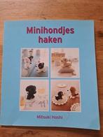 2 boekjes Minihondjes haken + Meer minihondjes haken, Ophalen of Verzenden, Zo goed als nieuw, Mitsuki Hoshi